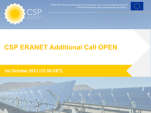 La CSP ERA-NET (Concentrated Solar Power ERA-NET), ha publicado la iniciativa de financiación transnacional conjunta en el campo de la investigación en tecnologías de energía solar de concentración: “CSP ERANET Additional Call 2021”